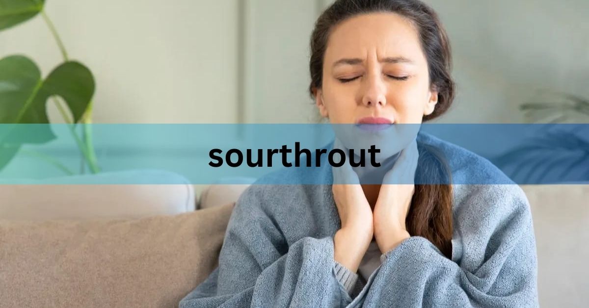 sourthrout
